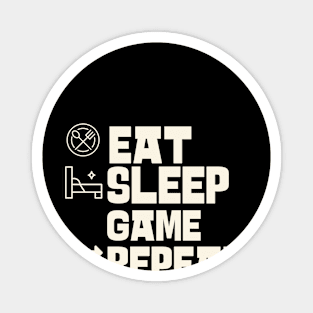 Eat Sleep Game Repeat Magnet